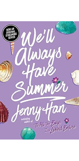 We'll Always Have Summer (Reprint)