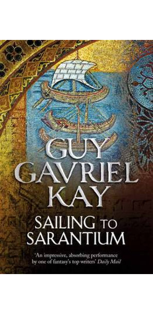 Sailing to Sarantium