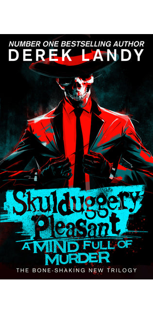 Skulduggery Pleasant: A Mind Full of Murder
