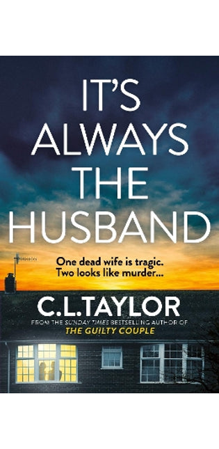 It’s Always the Husband