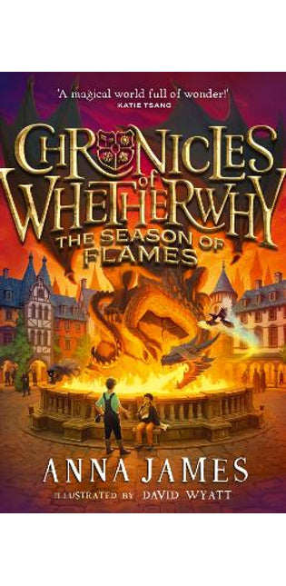 Chronicles of Whetherwhy: The Season of Flames