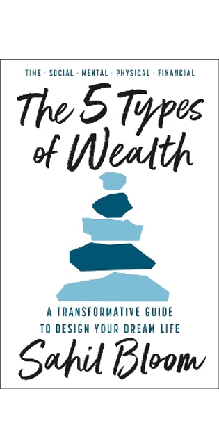 5 Types of Wealth