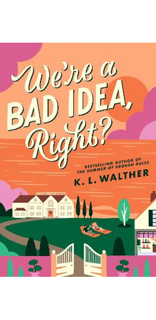 We’re a Bad Idea, Right?