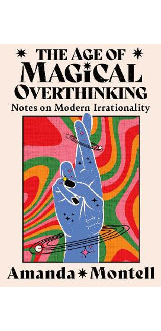 Age of Magical Overthinking