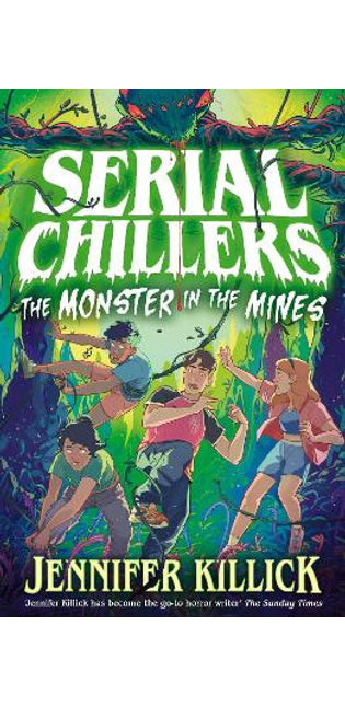 Serial Chillers: Monster in the Mines