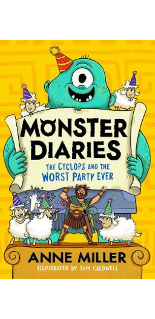 Monster Diaries: The Cyclops and the Worst Party Ever