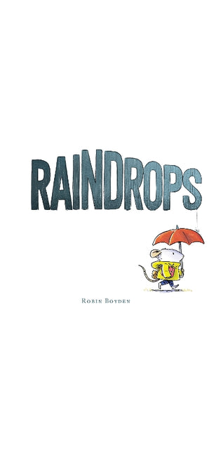 Raindrops