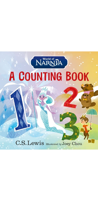 World of Narnia: A Counting Book