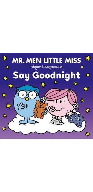 Mr Men Little Miss Say Goodnight