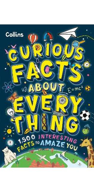 Curious Facts About Everything