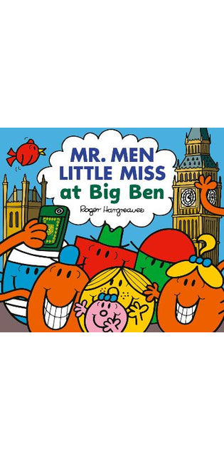 Mr. Men Little Miss at Big Ben