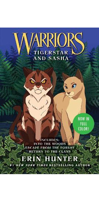 Warriors: Tigerstar and Sasha: 3 Full-Color Warriors Books in 1