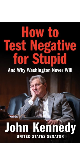 How to Test Negative for Stupid