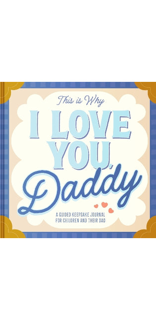 This Is Why I Love You, Daddy