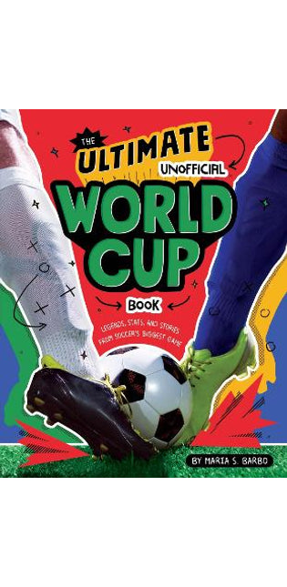 Ultimate Unofficial World Cup Book