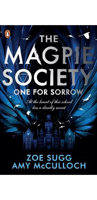 Magpie Society: One for Sorrow