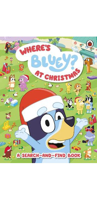 Bluey: Where’s Bluey? At Christmas