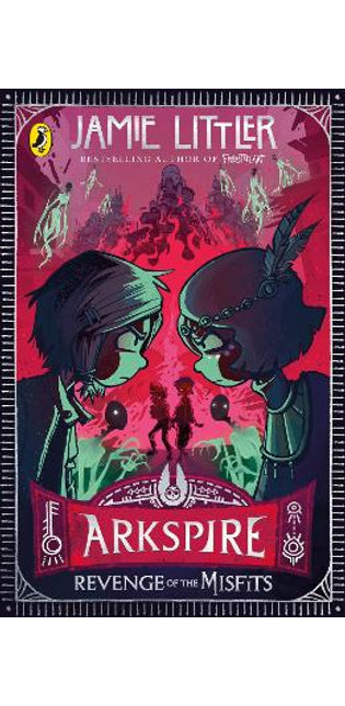 Arkspire 3: Revenge of the Misfits