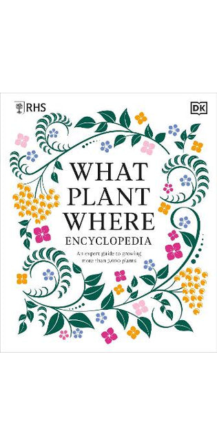 RHS What Plant Where Encyclopedia