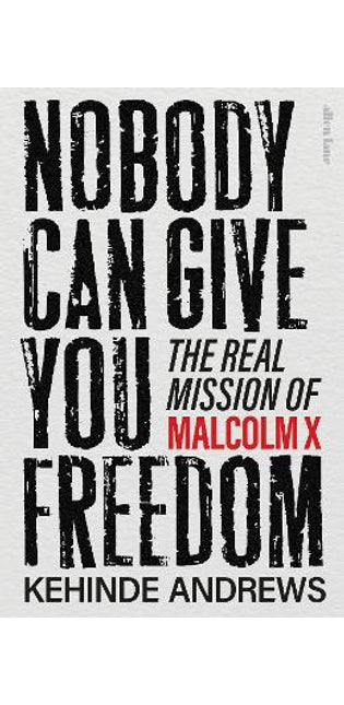 Nobody Can Give You Freedom