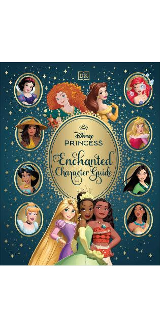 Disney Princess Enchanted Character Guide