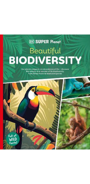 DK Super Planet Beautiful Biodiversity