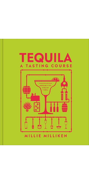 Tequila: A Tasting Course