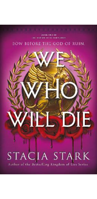 We Who Will Die