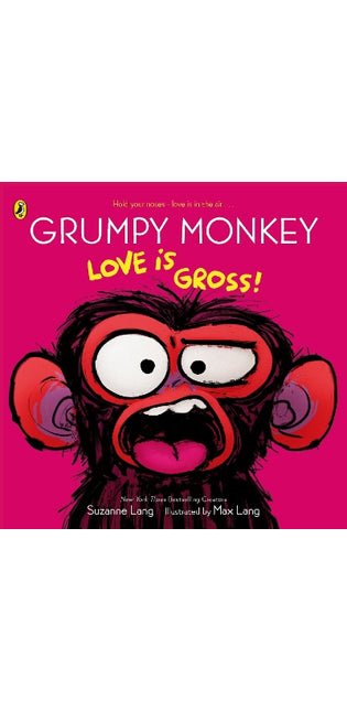 Grumpy Monkey Love is Gross