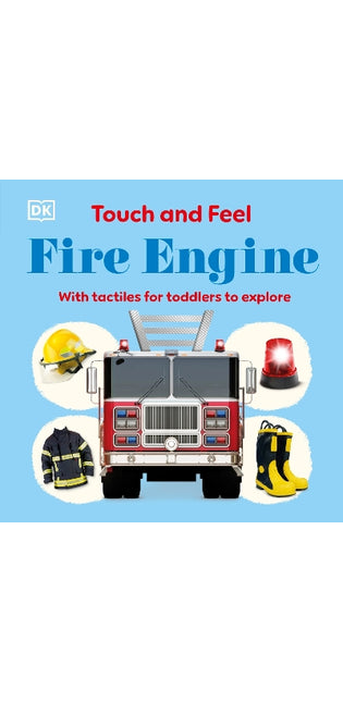 Touch and Feel Fire Engine