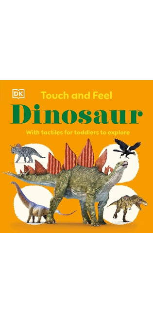 Touch and Feel Dinosaur