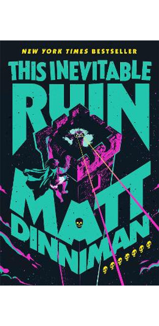 This Inevitable Ruin