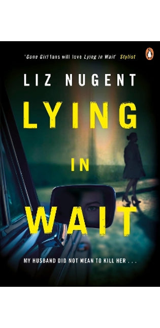 Lying in Wait