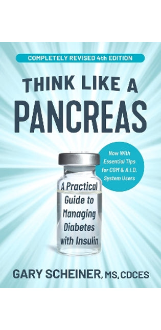 Think Like a Pancreas (4th Edition)