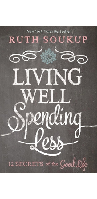 Living Well, Spending Less