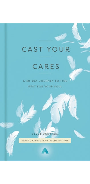 Cast Your Cares