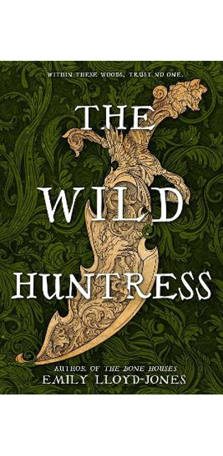 The Wild Huntress