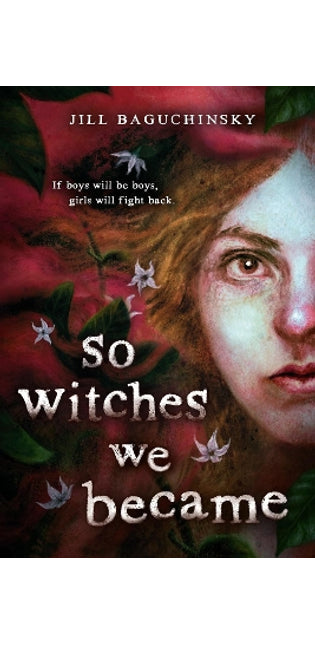 So Witches We Became