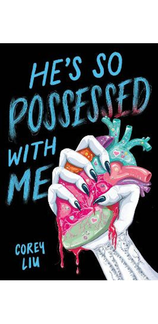 He's So Possessed with Me