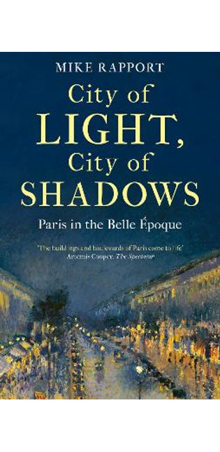 City of Light, City of Shadows