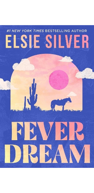 Fever Dream
