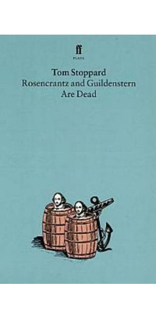 Rosencrantz and Guildenstern Are Dead