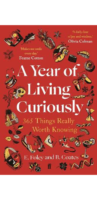 A Year of Living Curiously