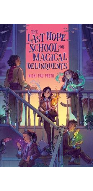 Last Hope School for Magical Delinquents