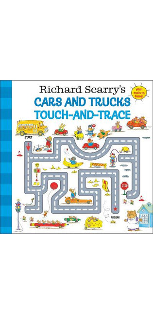 Richard Scarry's Cars and Trucks Touch-and-Trace