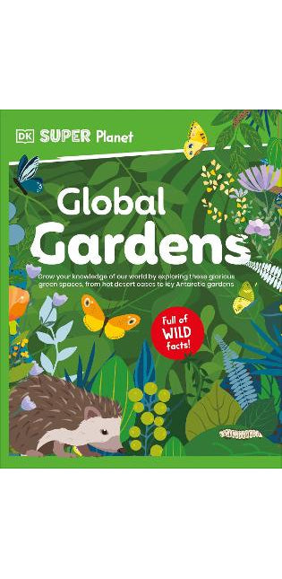 DK Super Planet Global Gardens