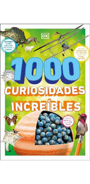 1000 curiosidades increibles (1,000 Amazing World Facts)
