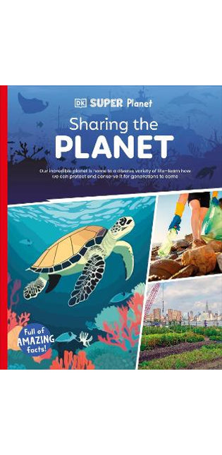 DK Super Planet Sharing the Planet