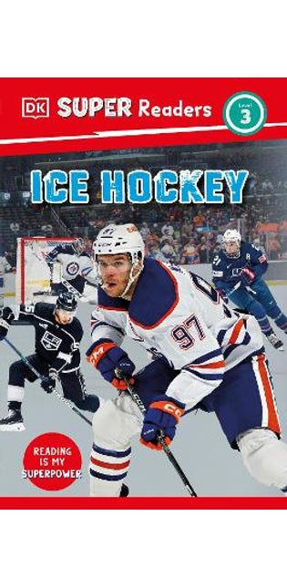 DK Super Readers Level 3 Ice Hockey