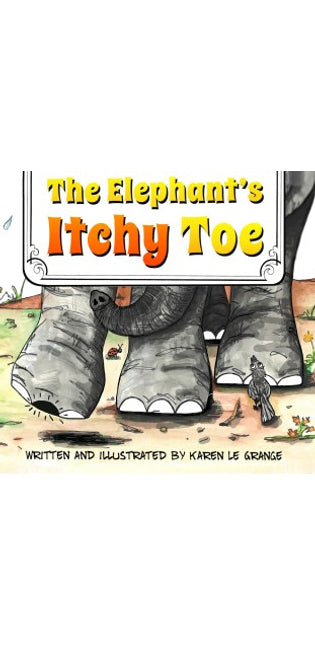 The Elephant's Itchy Toe